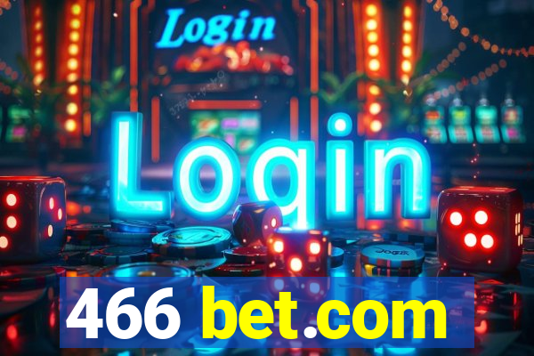 466 bet.com